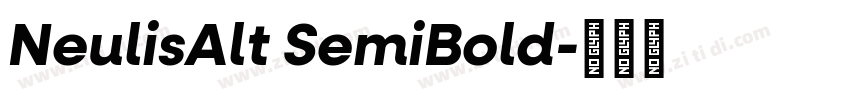 NeulisAlt SemiBold字体转换